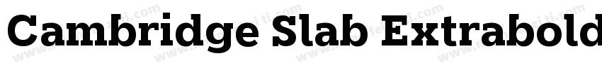 Cambridge Slab Extrabold字体转换